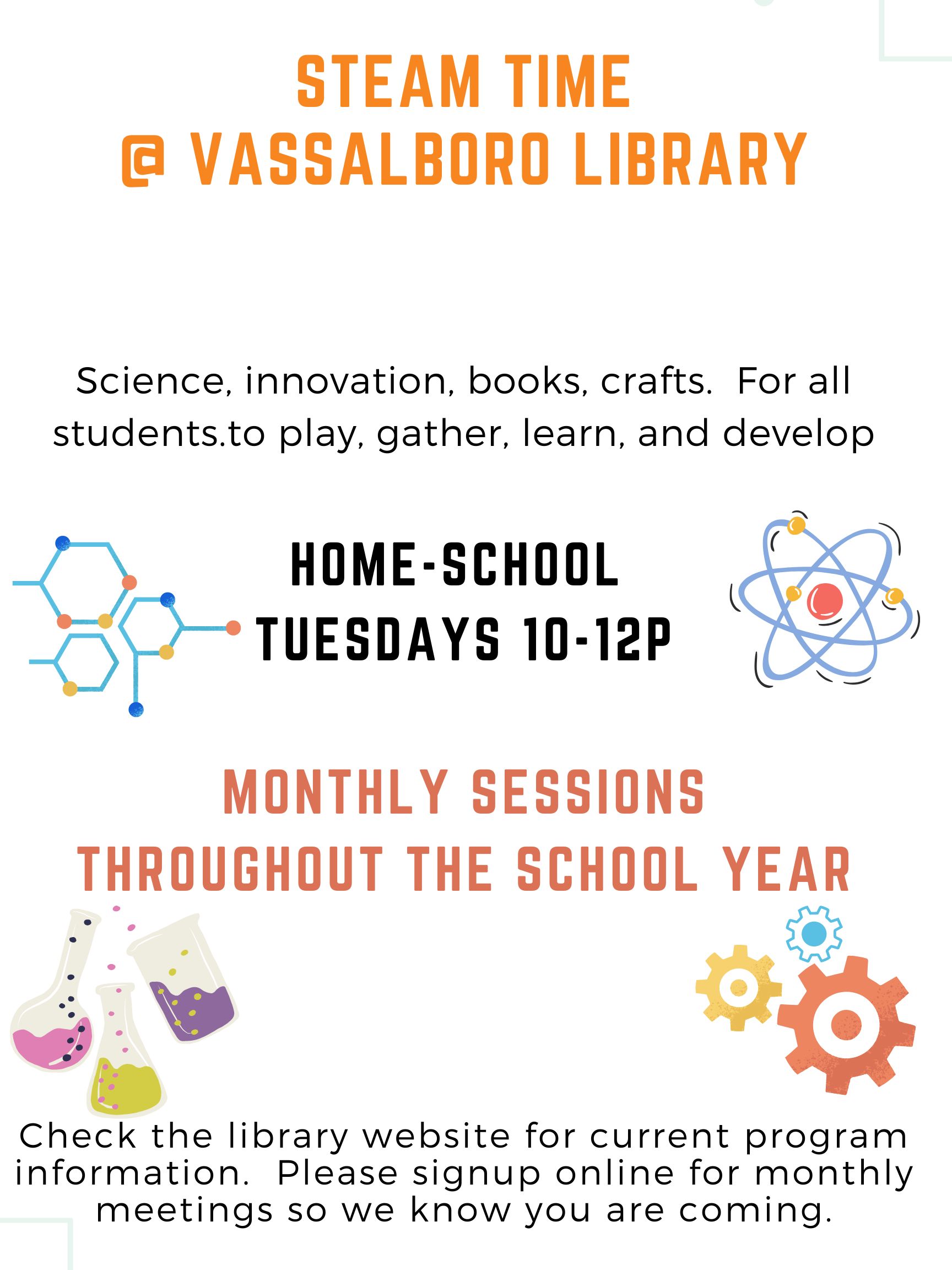 Monthly steam time at Vassalboro Library