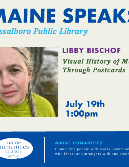 Maine Humanities Council, Libby Bishop